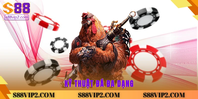 Kỹ thuật đá đa dạng