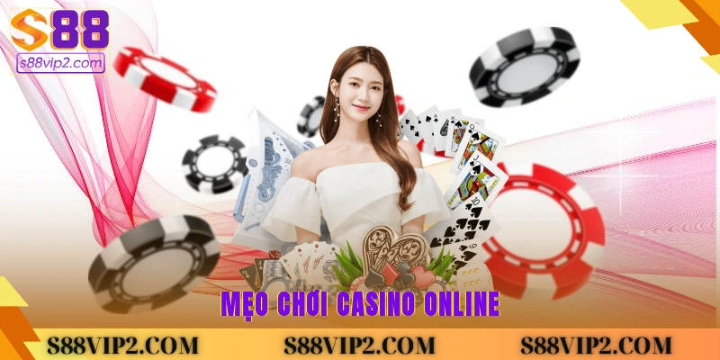 Mẹo chơi casino online