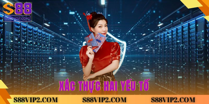 Xác thực hai yếu tố 