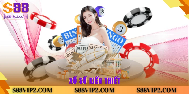 Xổ Số Kiến Thiết